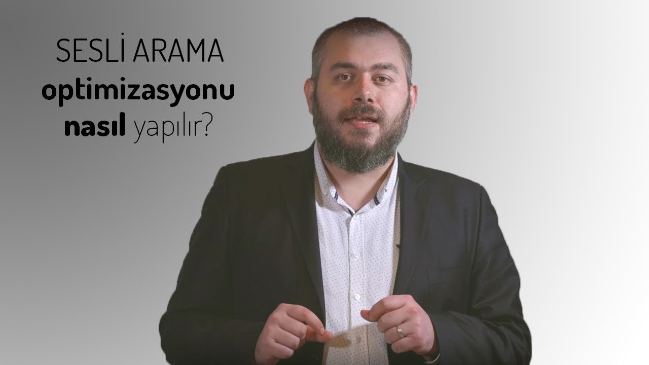Sesli Arama Optimizasyonu Nasıl Yapılır?