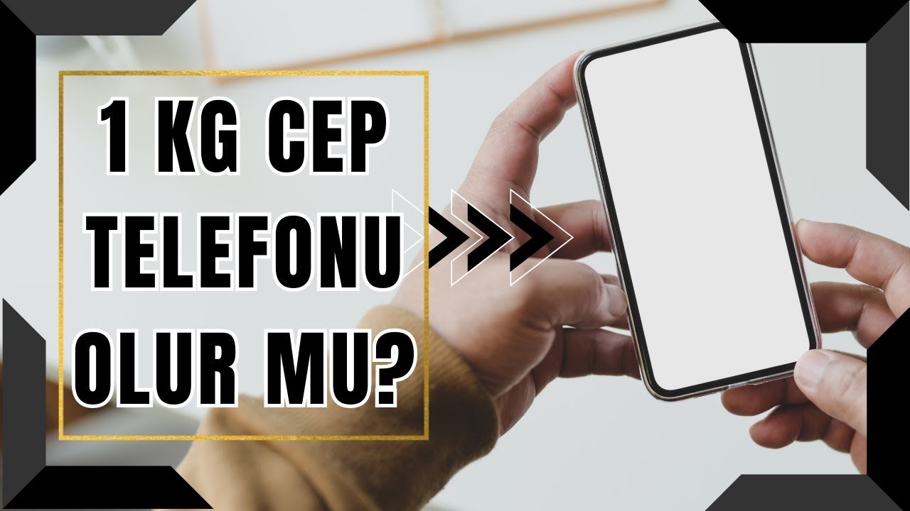 CEP TELEFONU NASIL  BULUNDU ? | 1 KG CEP TELEFONU