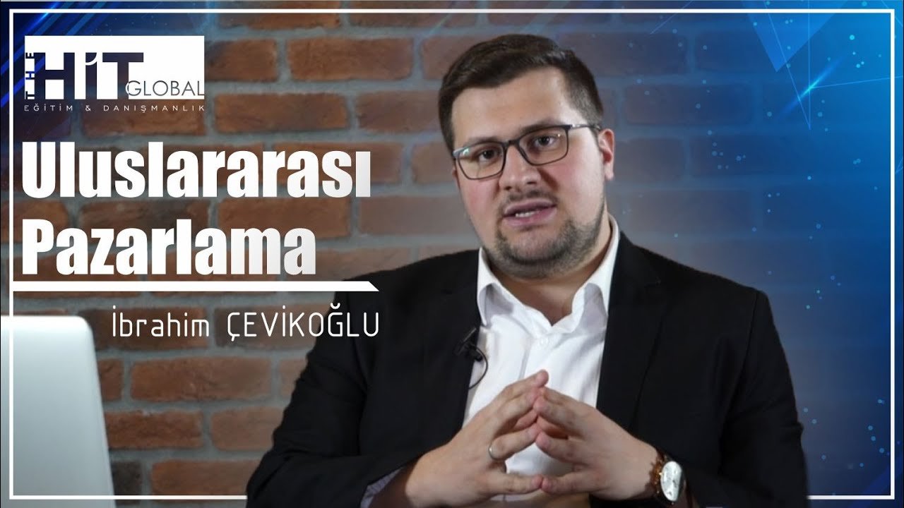 ULUSLARARASI PAZARLAMA | İbrahim Çevikoğlu (2021)