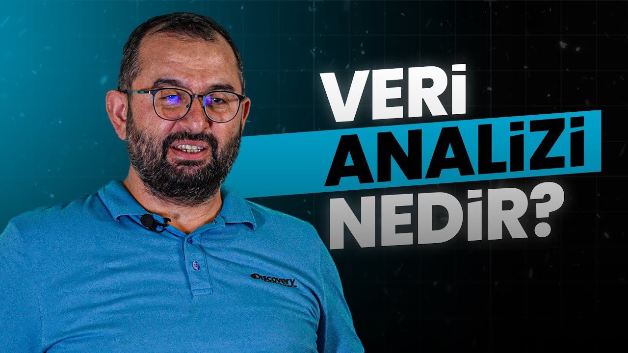 Veri Analizi Nasıl Öğrenilir? Başlangıçtan Kariyer Hedefine Rehber | Doç. Dr. Zübeyir Nişancı